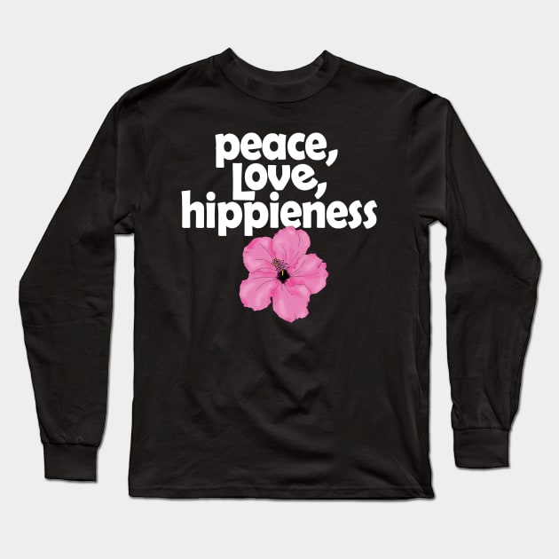 Peace Love Hippienesss Pink Hibiscus Long Sleeve T-Shirt by TheHippiest